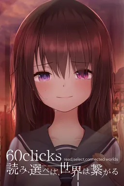 60clicks -read, select, connected worlds-