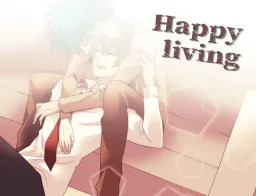 Happy living