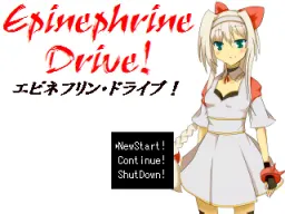 Epinephrine Drive!