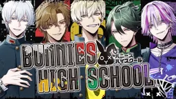 BUNNIES HIGH SCHOOL