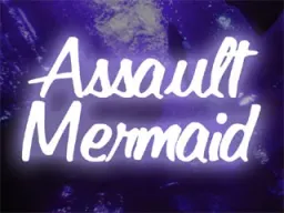 Assault Mermaid