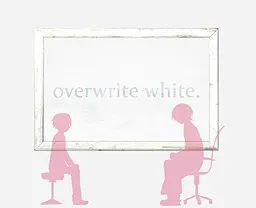 Overwrite White.