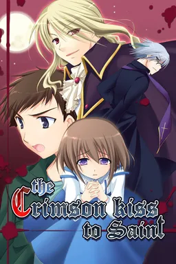 The Crimson Kiss to Saint