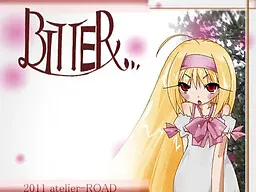 BITTER...