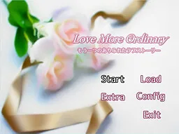 Love More Ordinary ~Mou Hitotsu no Arifureta Love Story~