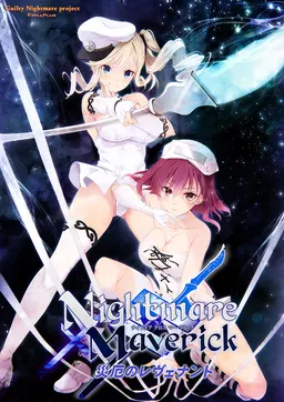 Nightmare x Maverick ~Saiyaku no Revenant~