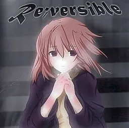 Re;versible