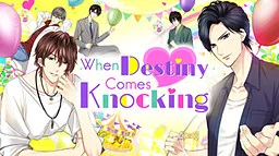 When Destiny Comes Knocking
