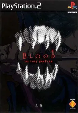 Blood: The Last Vampire