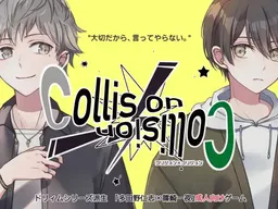 Collision x Collision