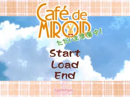 Café de Miroir ~Tadaima Junbichuu!~
