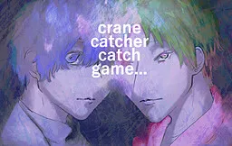 crane catcher catch game...
