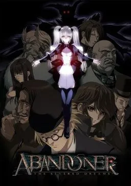 ABANDONER - THE SEVERED DREAMS