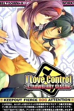 I Love Control =STRAWBERRY SEASON=