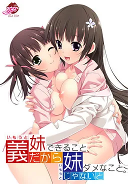 Imouto Dakara Dekiru Koto, Imouto Janai to Dame na Koto.