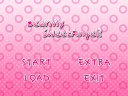 Dear My Sweet Angel?