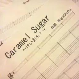 Caramel Sugar ~K-ON!~
