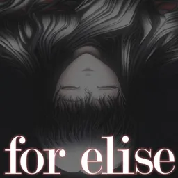 for elise ~Elise no Tame ni~