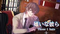 Those I hate -1-