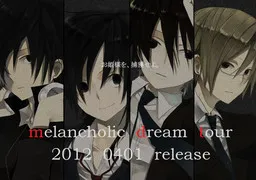 Melancholic Dream Tour