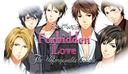 Forbidden Love - The Unforgivable Couple