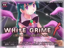 White Grime f -Bouken ni Shippai Shita Mahoutsukai no Hanashi-