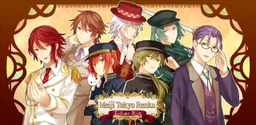 Meiji Tokyo Renka Twilight Kiss