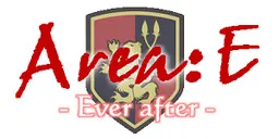 Area:E -Ever After-