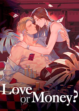 Love or Money?