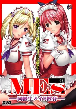 M.E.s. -Doukyuusei Maid Choukyou-