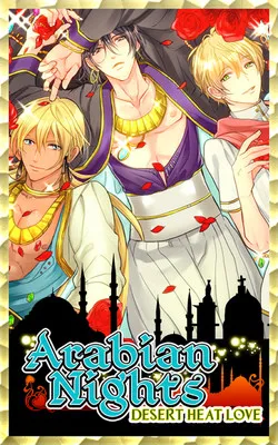 Arabian Nights: Desert Heat Love