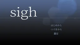 sigh
