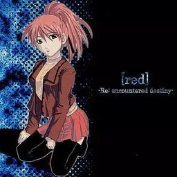 [red]Re:encountered Destiny(R)
