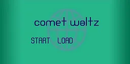 Comet Waltz