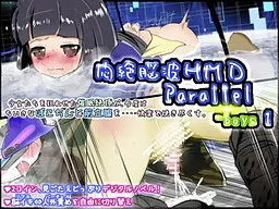 Monzetsu Nouha HMD Parallel-boys 1