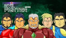 Evil Fighter MORE