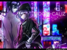 MoonCaliz -the last "Elpis"-