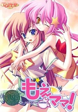 Moe Mama! ~Cutie Mama Came Suddenly...~