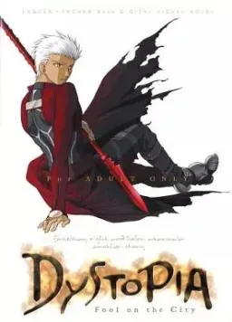 DYSTOPIA -Fool on the City-