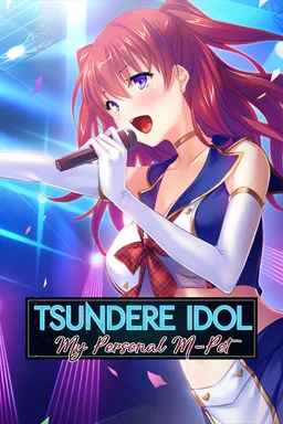Tsundere Idol: My Personal M-Pet