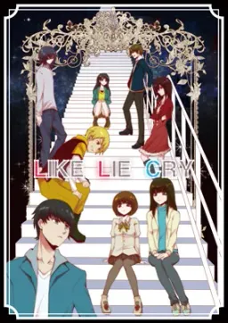 LIKE LIE CRY