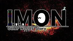 IMON~other worlds story~