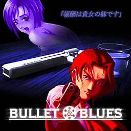 Bullet & Blues