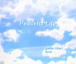 Peaceful Life