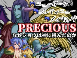 PRECIOUS -Naze Shou wa Kami ni Idonda no ka?-