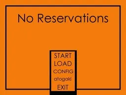 No Reservations