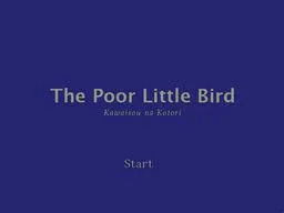 The Poor Little Bird