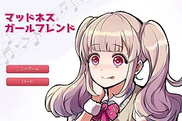 Madness Girlfriend