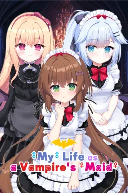 My (♂) Life as a Vampire's Maid (♀)