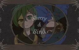 Sherry & Bind